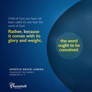 Phaneroo Devotion : Conceive the Word - 1
