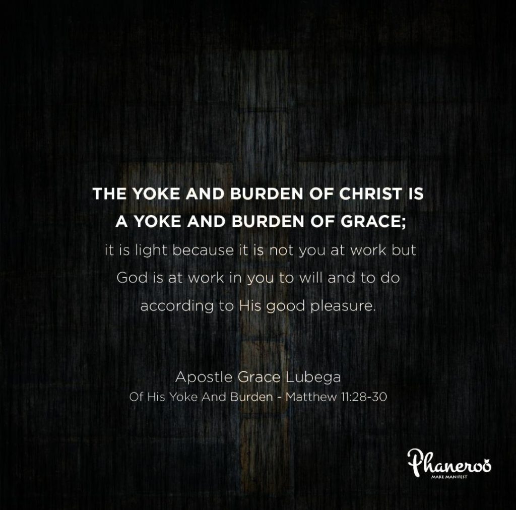 Of His Yoke And Burden Phaneroo