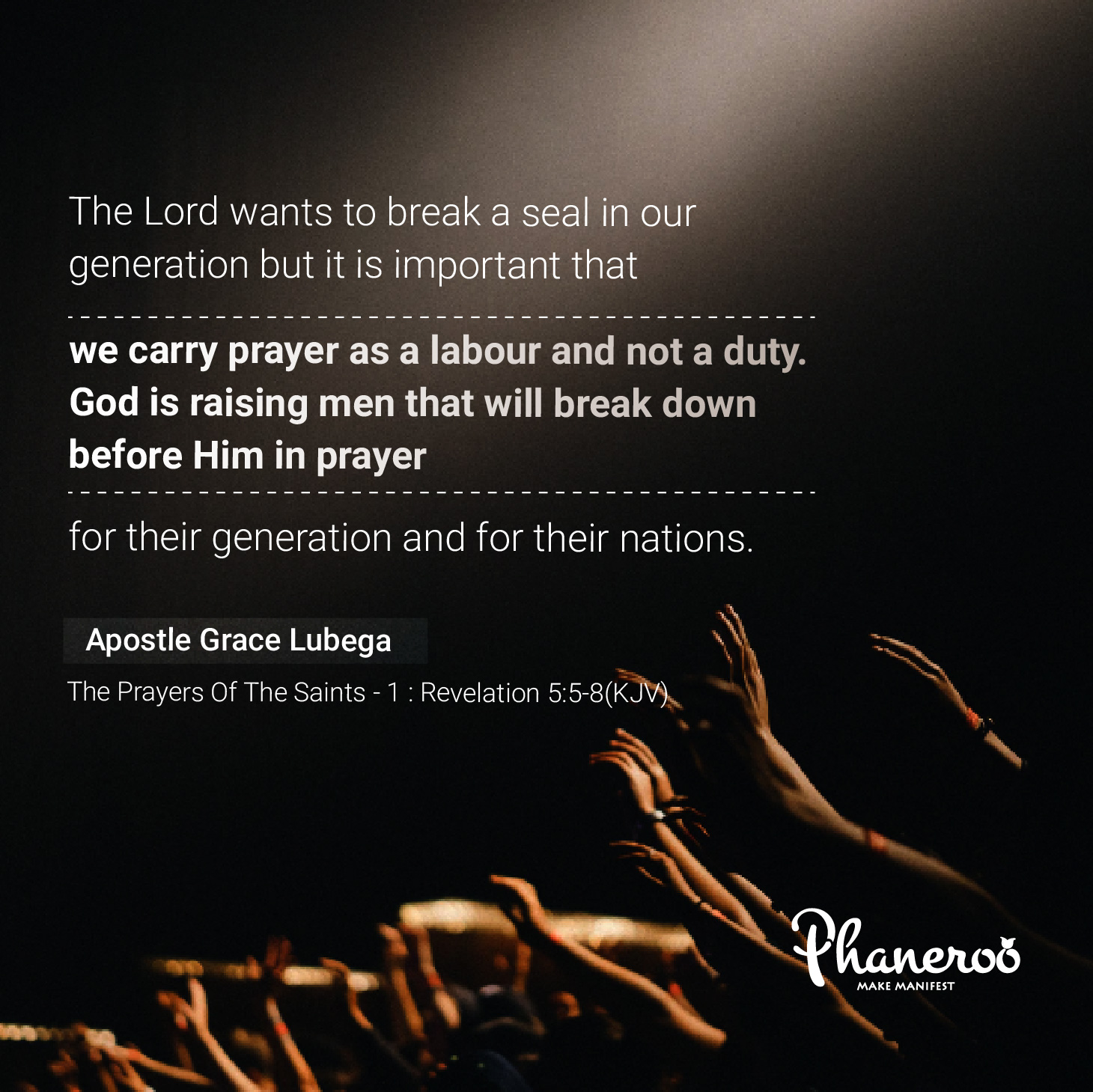 The Prayers Of The Saints 1 Phaneroo