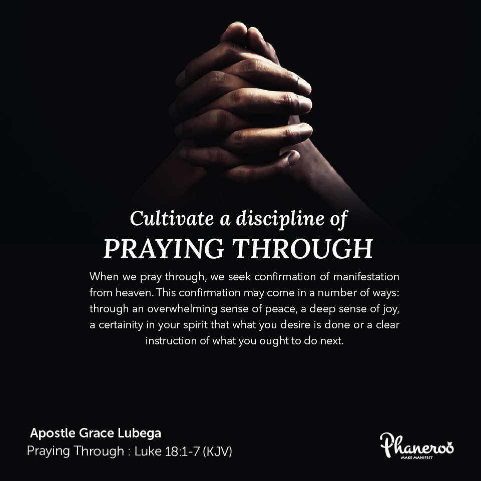 Praying Through – Phaneroo