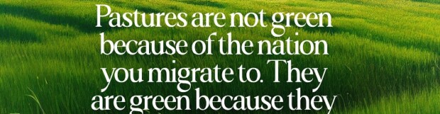 Greener Pastures