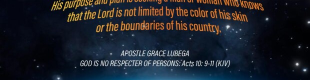 God Is No Respecter Of Persons