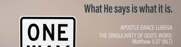 The Singularity Of God’s Word