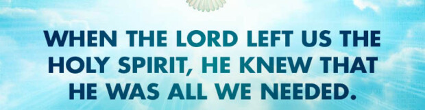 The Spirit Will Remind You