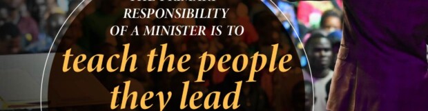 The Minister’s Responsibility To Teach