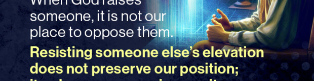 Dealing With Other People’s Elevation