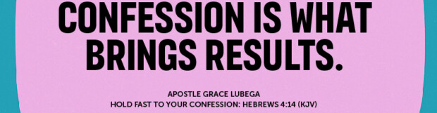 Hold Fast To Your Confession