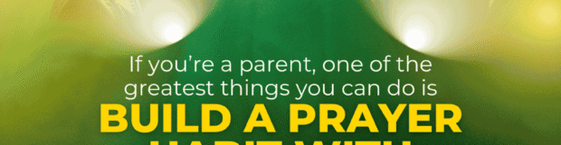 Family Series: Pray With Your Children