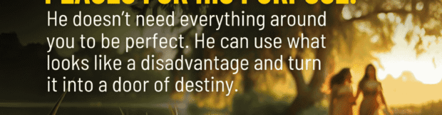 Positioned In The Least Expected Places