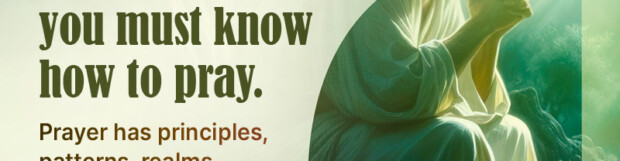 Lord, Teach Us To Pray