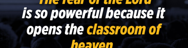 The Fear Of The Lord: God As Our Teacher