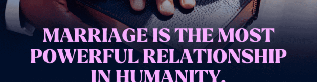 Family Series: The Mystery of Marriage